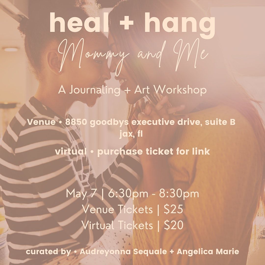 heal + hang: Mommy and Me (Venue)