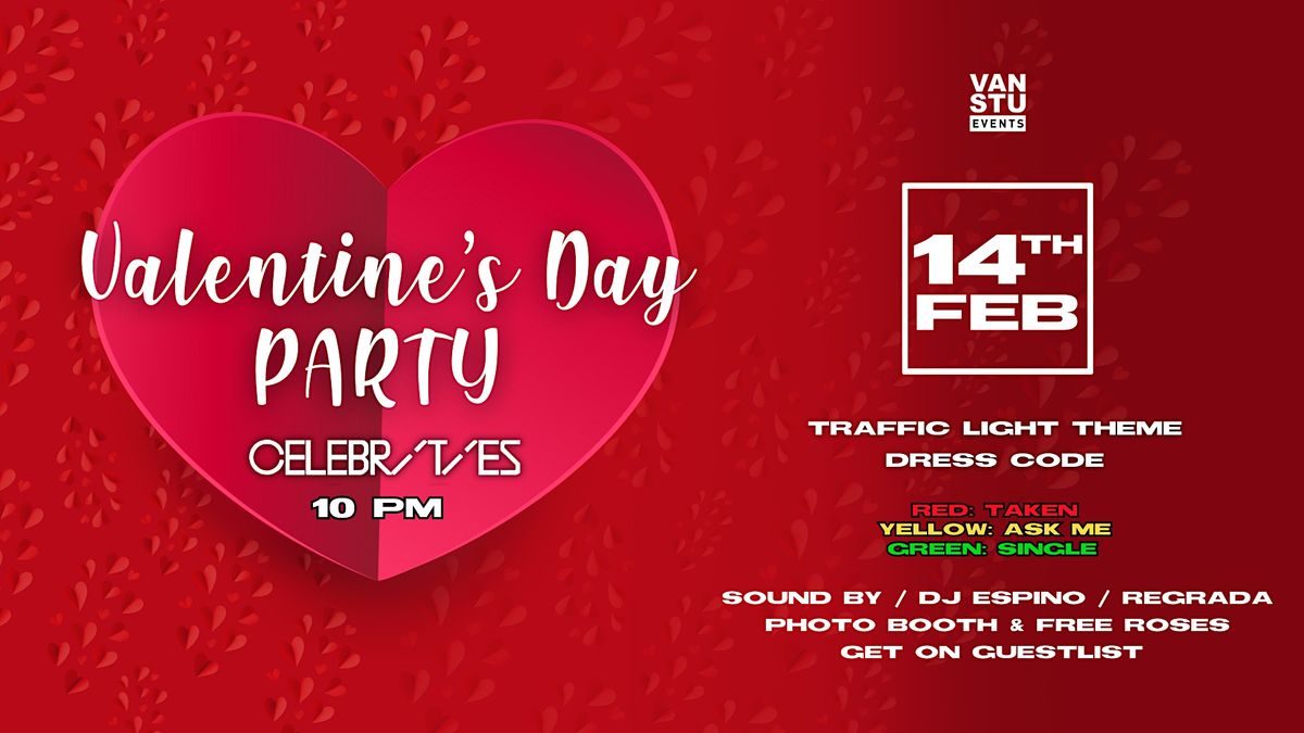 Valentine's Day Party at Celebrities