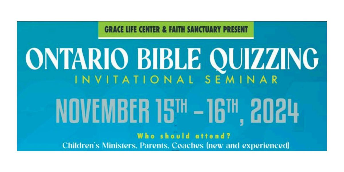 Ontario Bible Quizzing Invitational Seminar