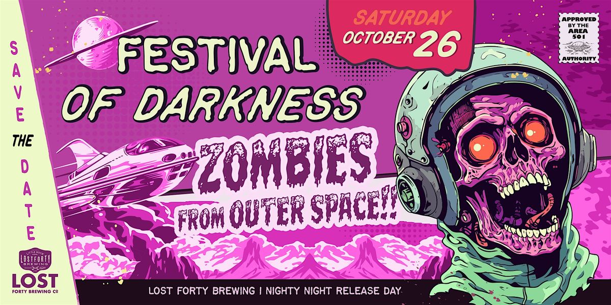 Festival of Darkness: Zombies From Outer Space