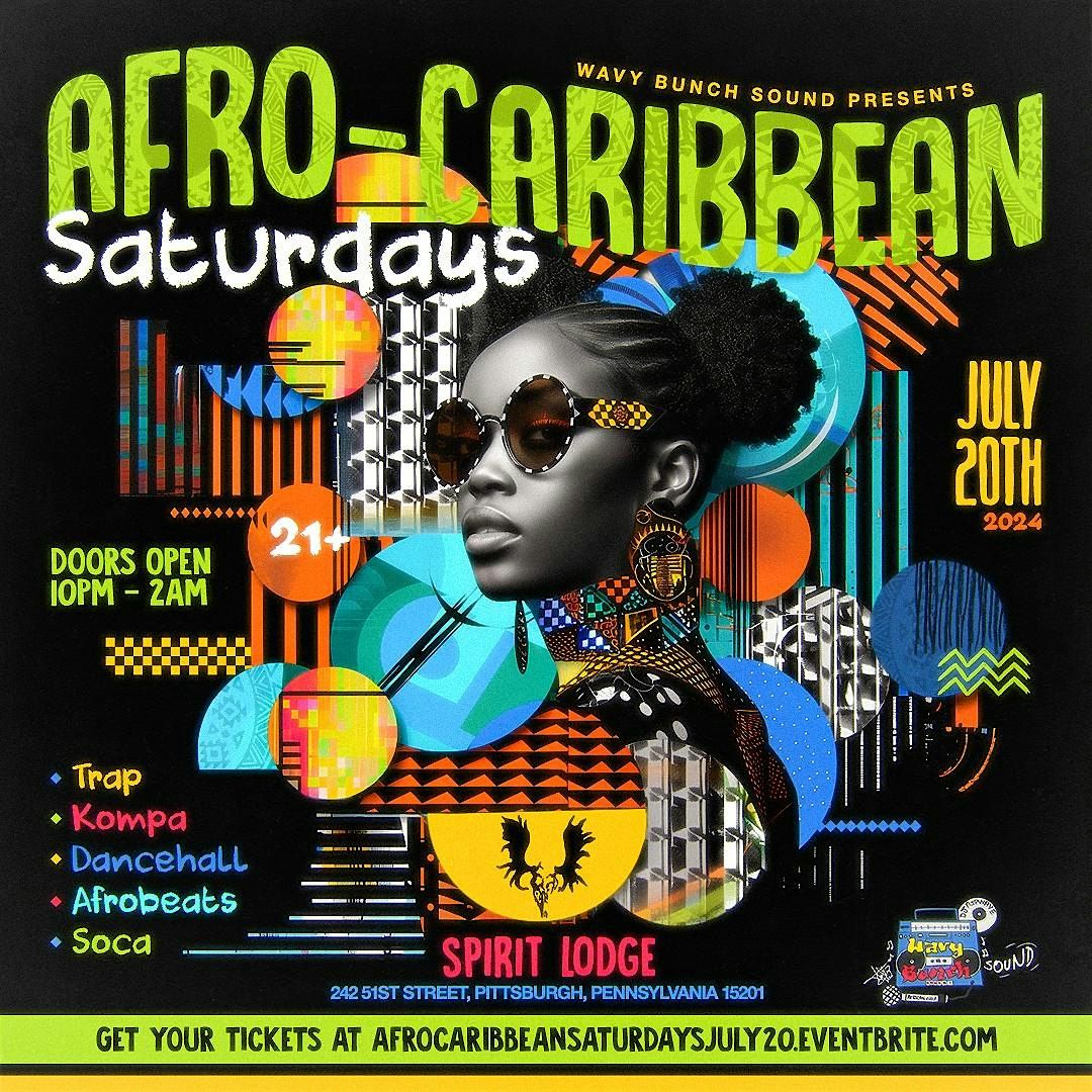 Afro-Caribbean Saturdays 7.20.2024