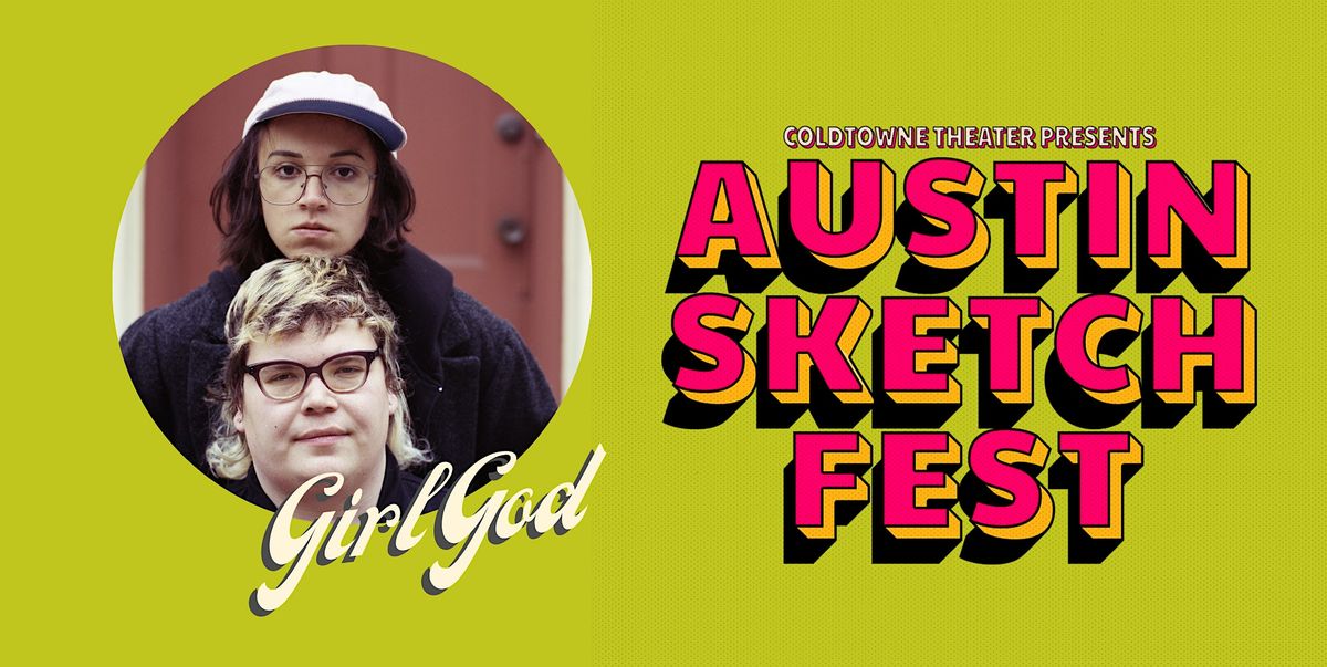 Austin Sketch Fest: Girl God