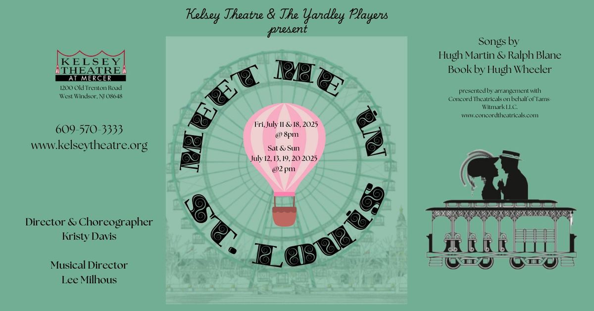 Meet Me In St. Louis | Presented by The Yardley Players