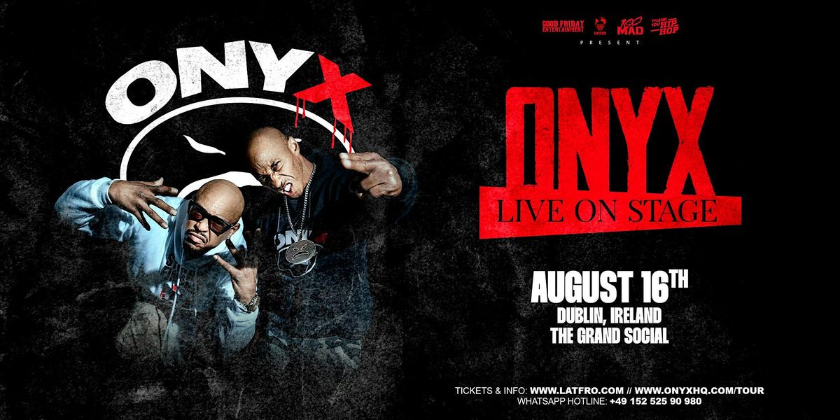 ONYX Live in Dublin