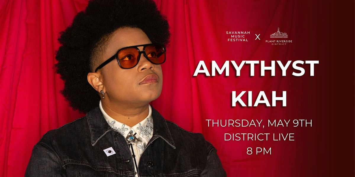 Savannah Music Festival\/District Live Series feat. Amythyst Kiah