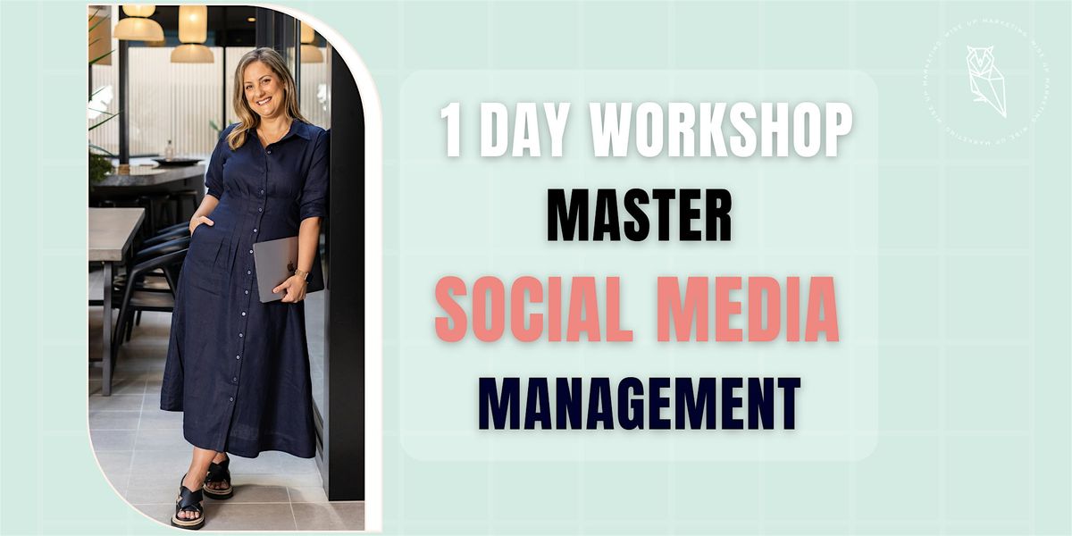 Master Social Media Management - The Digital Upgrade