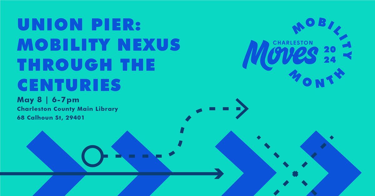 Union Pier: Mobility Nexus Through the Centuries