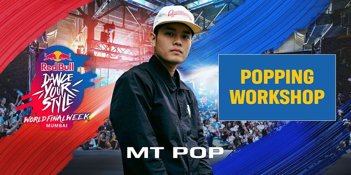 Popping Workshop with MT Pop