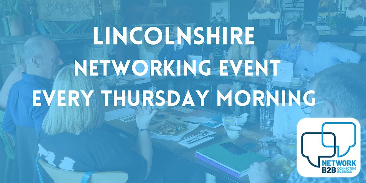 Lincolnshire Business Networking Event