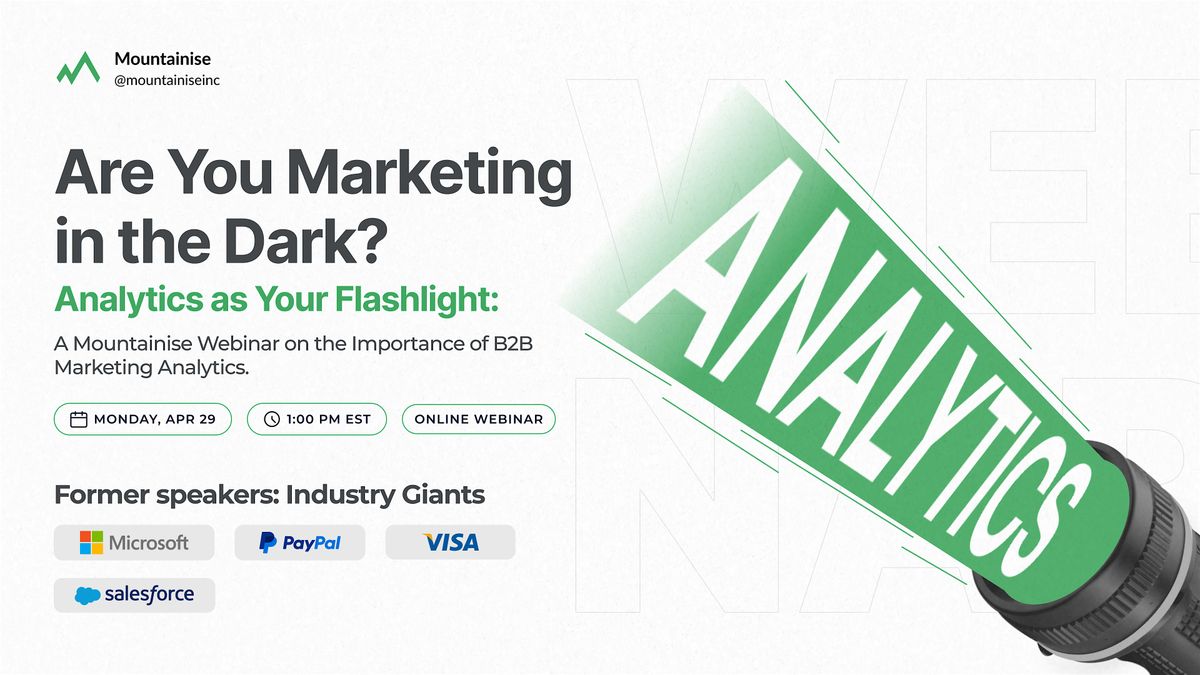 Out of the Dark: Analytics as Your Marketing Flashlight
