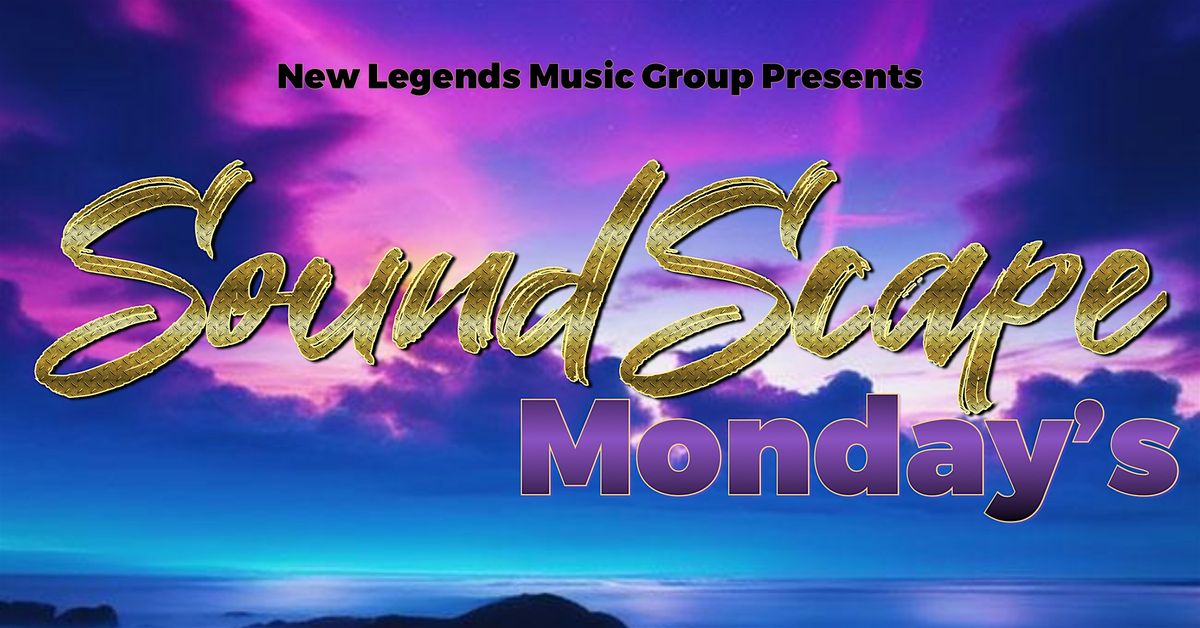 SoundScape Monday\u2019s Open Mic