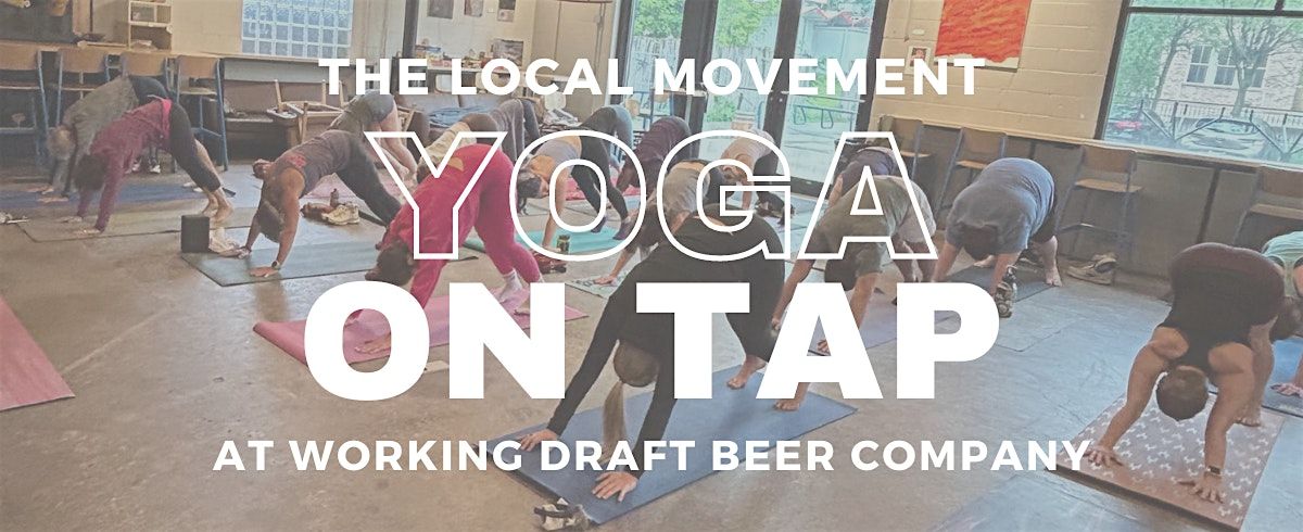 Yoga On Tap at Working Draft