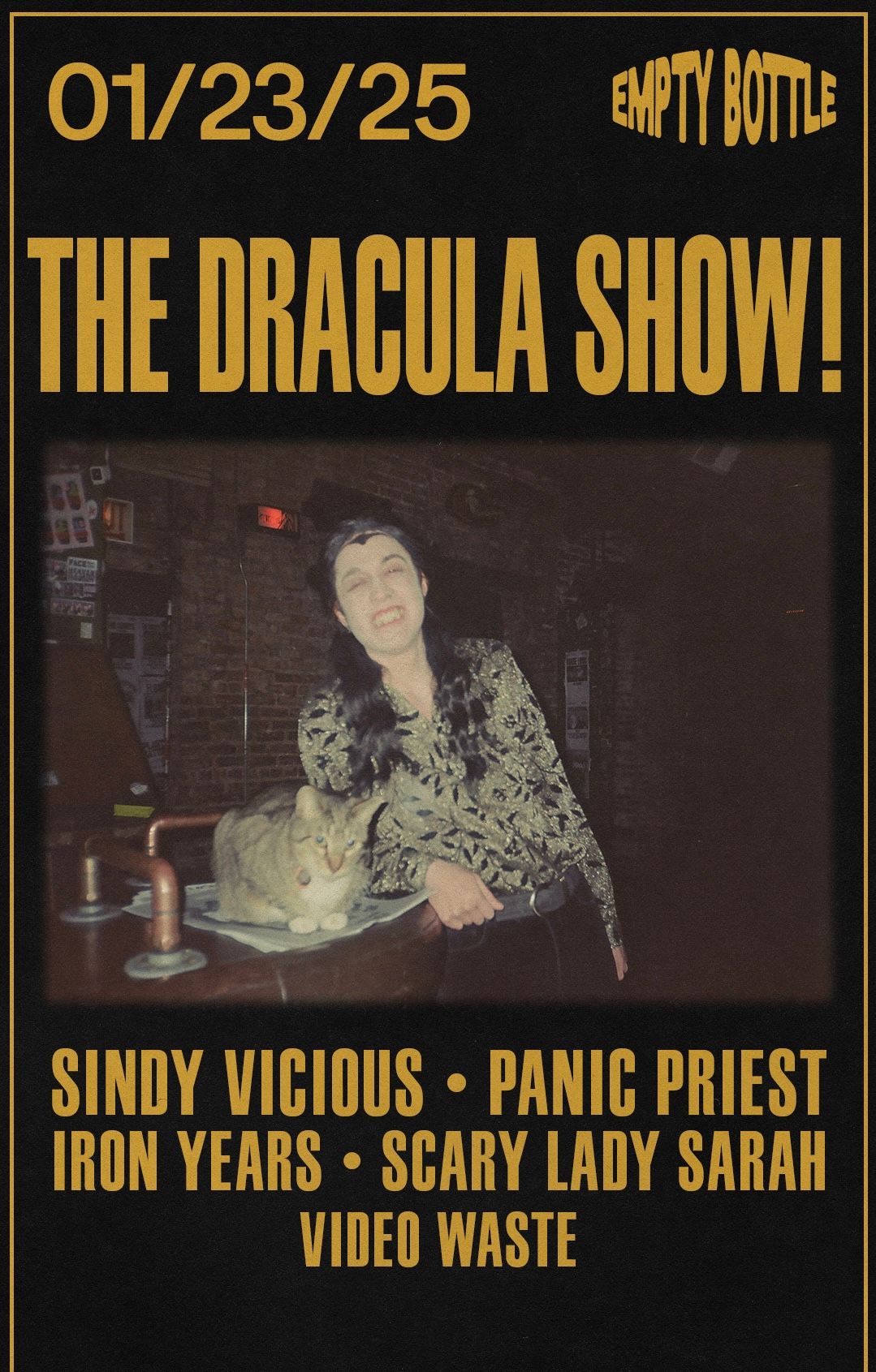 The Dracula Show with Panic Priest, Sindy Vicious, Iron Years, Scary Lady Sarah & VideoWaste 