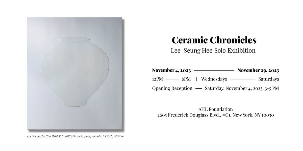 Ceramic Chronicles: Lee Seung Hee Solo Exhibition + FREE WORKSHOP