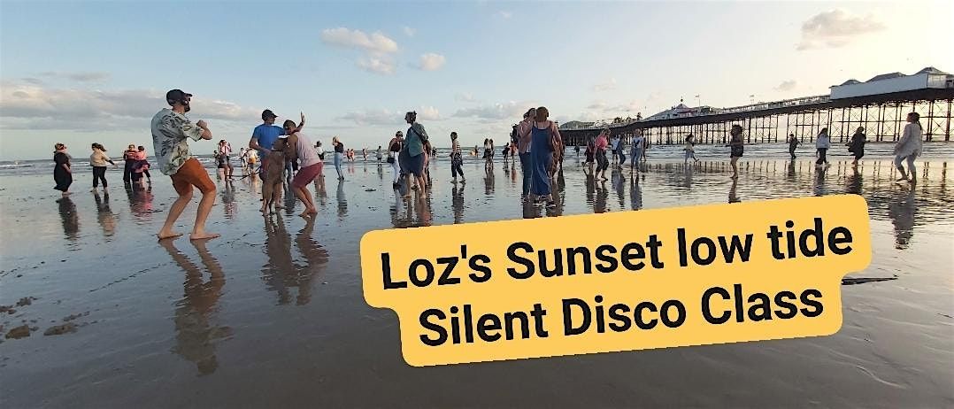 Loz's Sunset Beach Silent Disco Class.