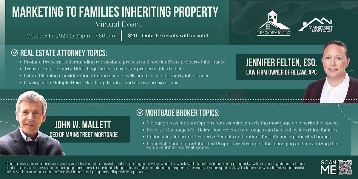 REACADEMIC & John Mallett present: Marketing to Those Inheriting Property