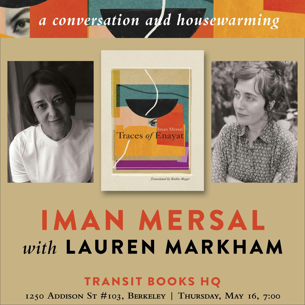 Iman Mersal & Lauren Markham: A Conversation and Housewarming