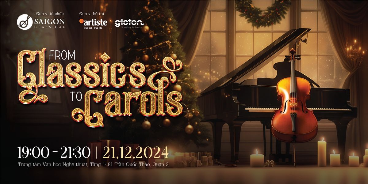 Concert: From Classics to Carols (19:00, T7, 21.12.2024)