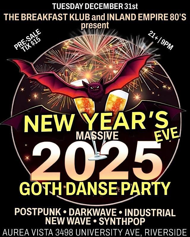 New Years Eve Massive Goth Danse Party !