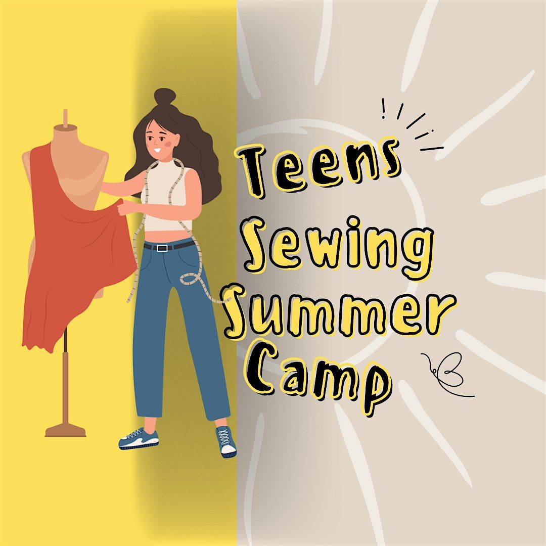 Teens Summer Sewing Camp