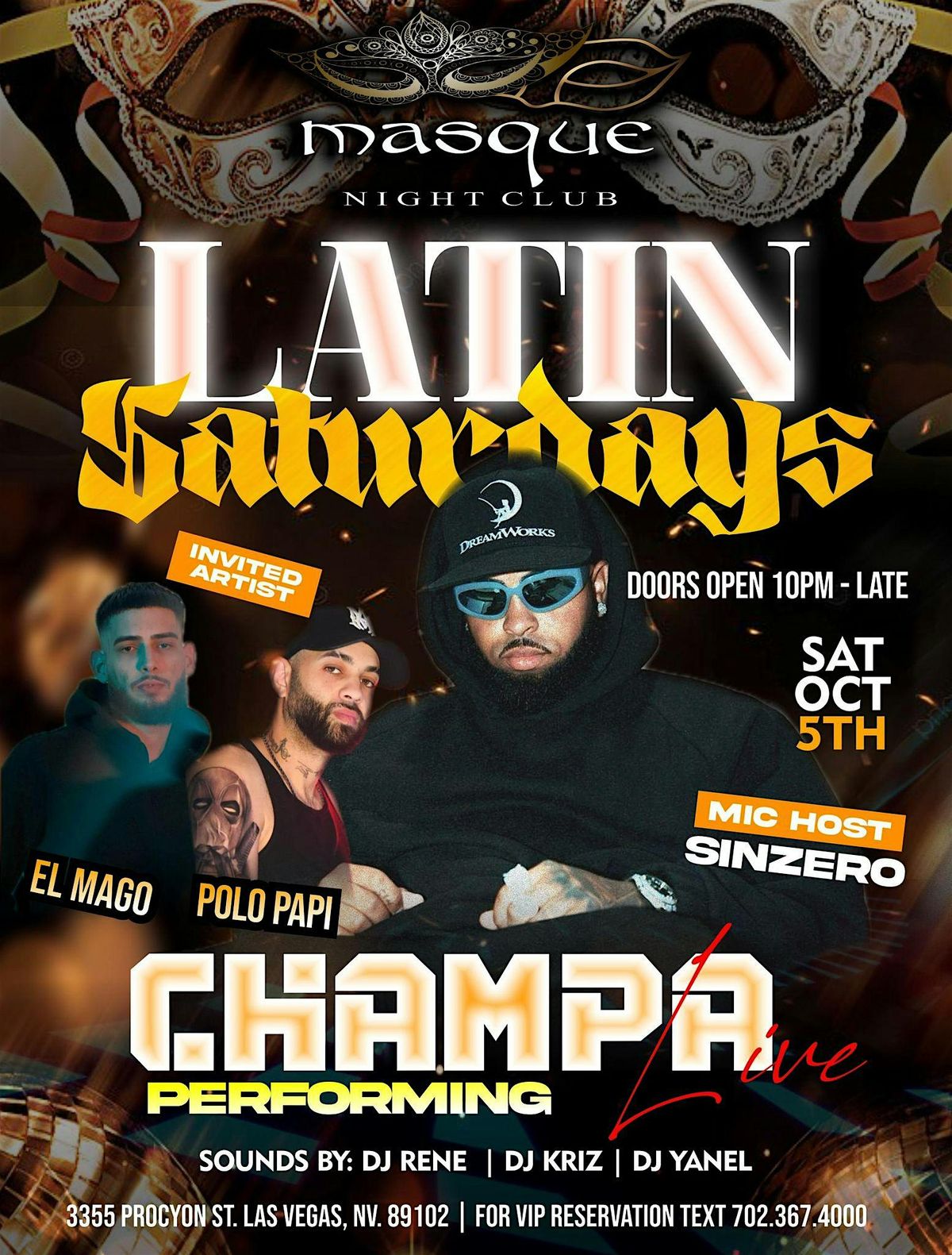 Latin Saturdays with live performance by Champa, El Mago and Polo Papi