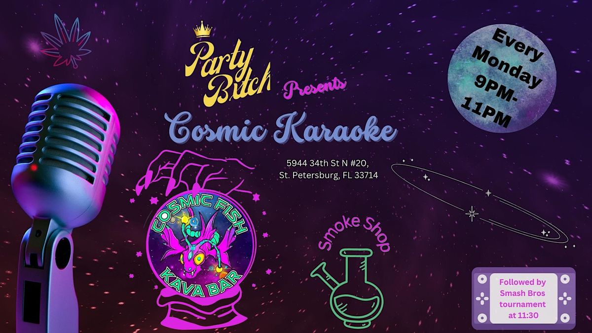 Cosmic Karaoke W\/ Smash Bros Tournament