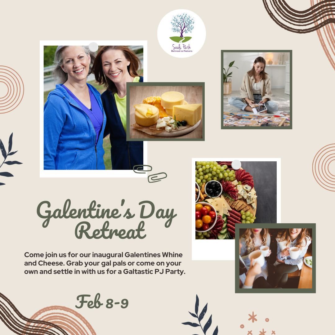 Galentine's Day Retreat