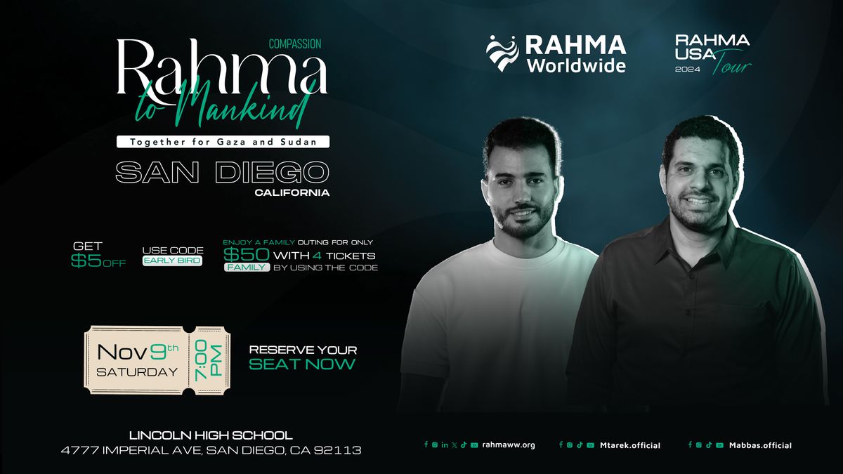 Rahma USA Tour - San Diego - California