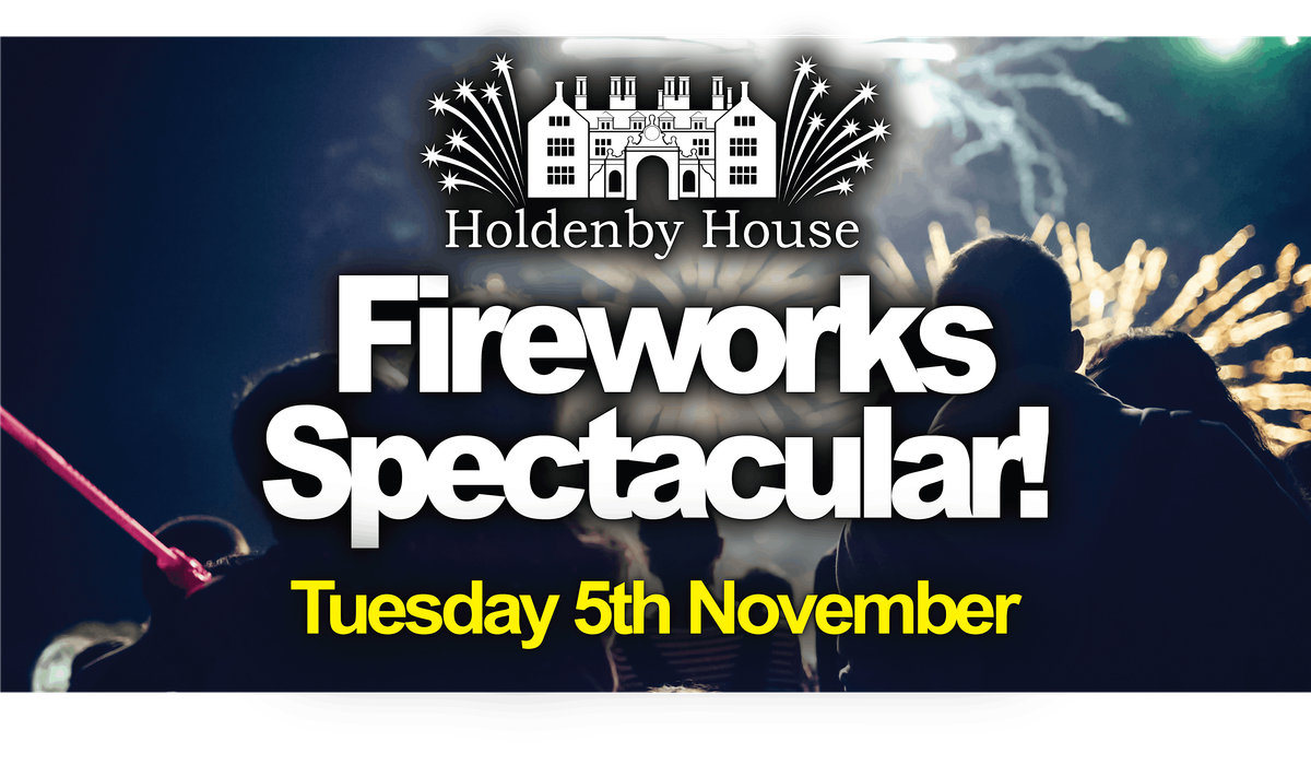 Holdenby House Fireworks Spectacular