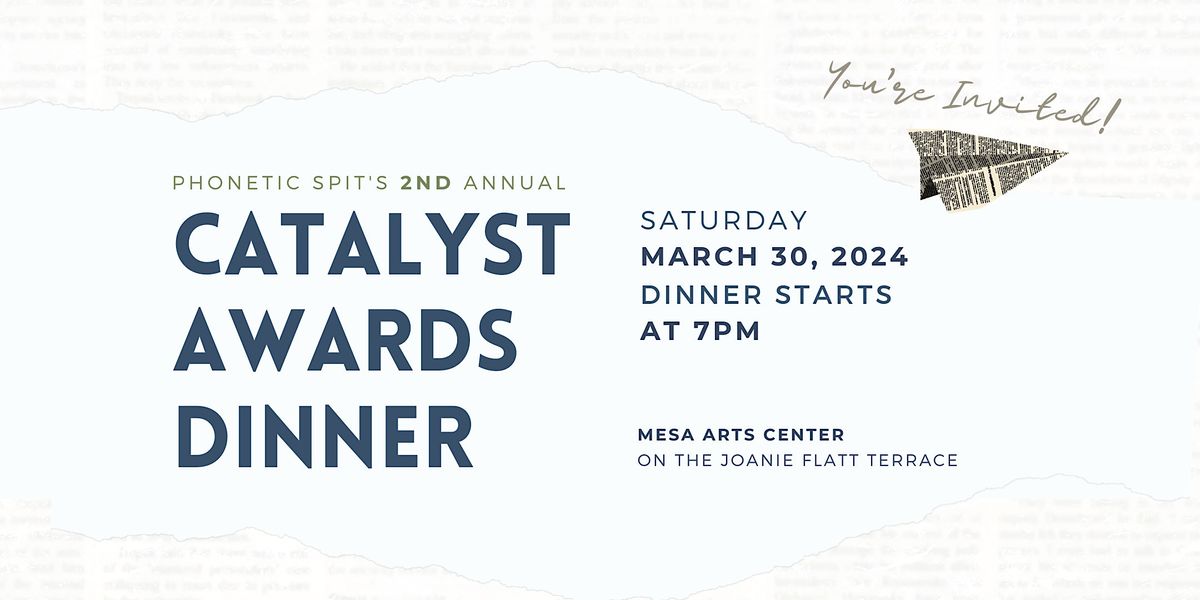 Phonetic Spit's 2nd Annual Catalysts Awards Dinner