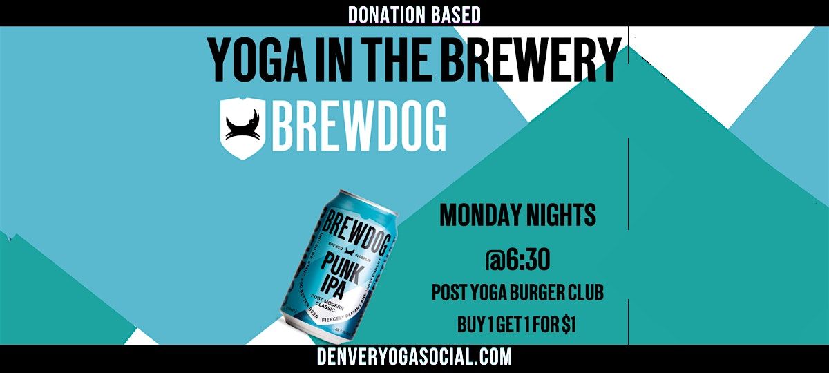 Yoga in The Brewery Mondays at BrewDog Denver