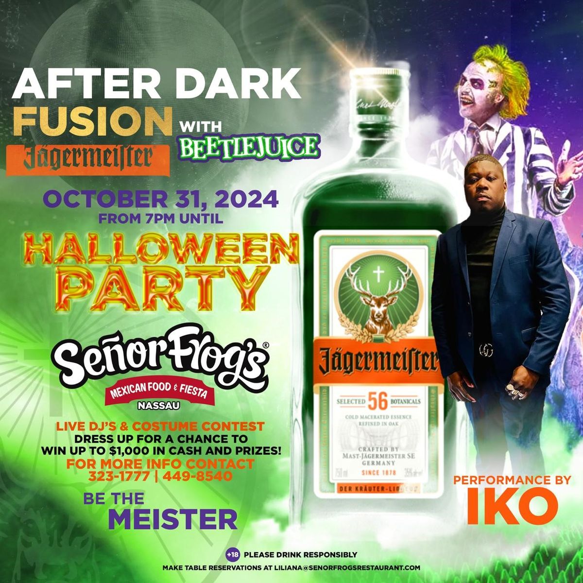 After Dark Fusion with Jagermeister & Senor Frog's