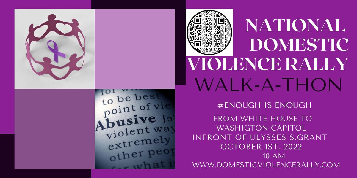 National Domestic Violence Rally 5th Annual Rally Walk-a-thon