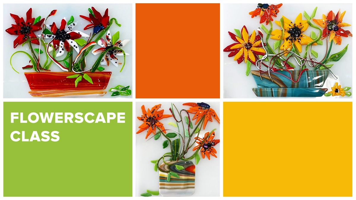 Fused Glass: Flowerscape