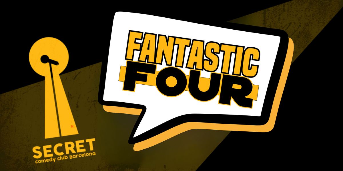 Fantastic Four - English Comedy Showcase