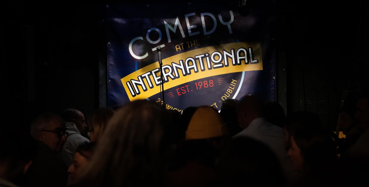 The International Comedy Club Dublin Saturday *8PM SHOWS*