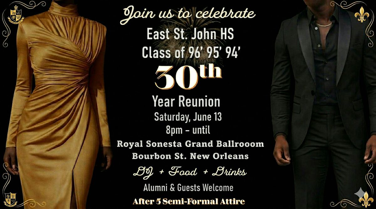East St. John HS 30th Year Class Reunion
