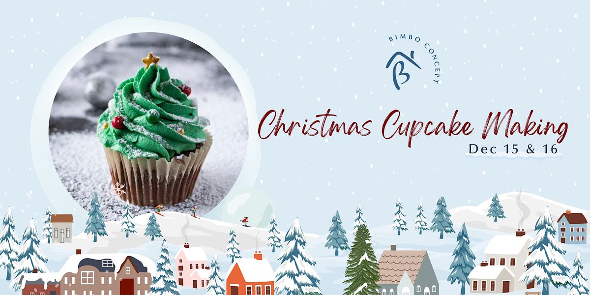 Christmas Cupcake Making