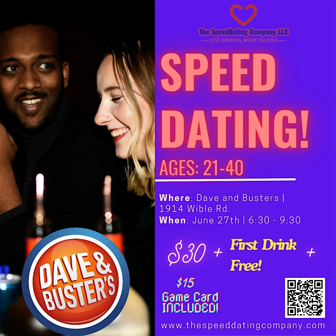 SPEED DATING at Dave & Busters! | Ages 21-40