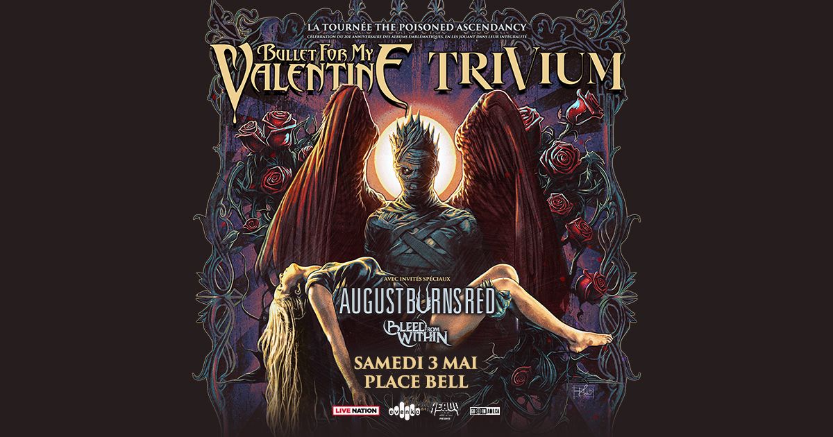 HEAVY MTL pr\u00e9sente Bullet for My Valentine & Trivium: The Poisoned Ascendancy Tour 2025