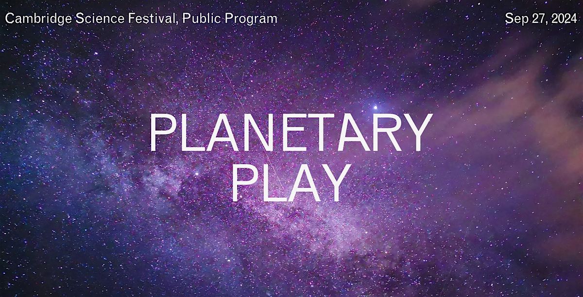 Planetary Play: Design for Outer Space