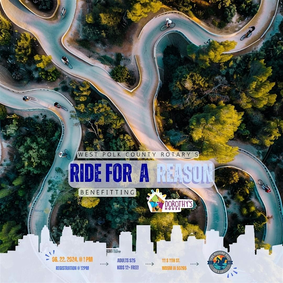 Ride For A Reason