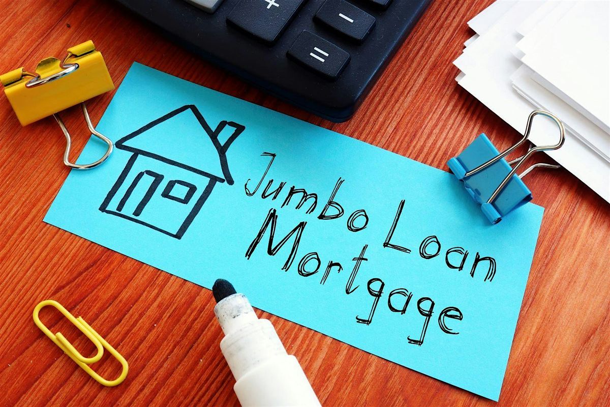 Jumbo Loans -  The Homebuyer's Guide  3 HR CE LIVE ONSITE Stockbridge