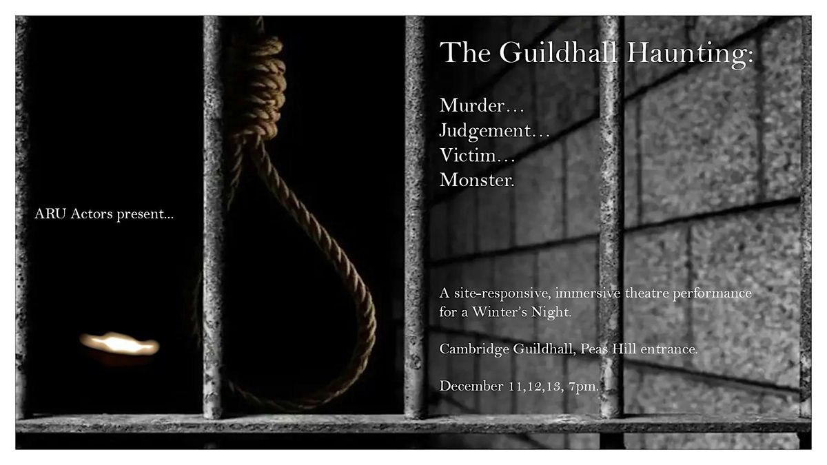 The Guildhall Haunting: M**der\u2026 Judgement\u2026 Victim\u2026 Monster.