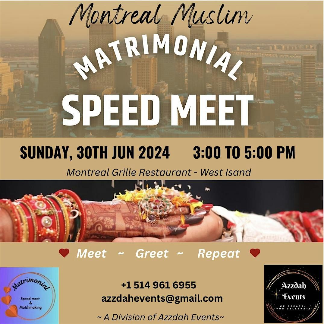 Montreal Matrimonial Muslim Speed Meet