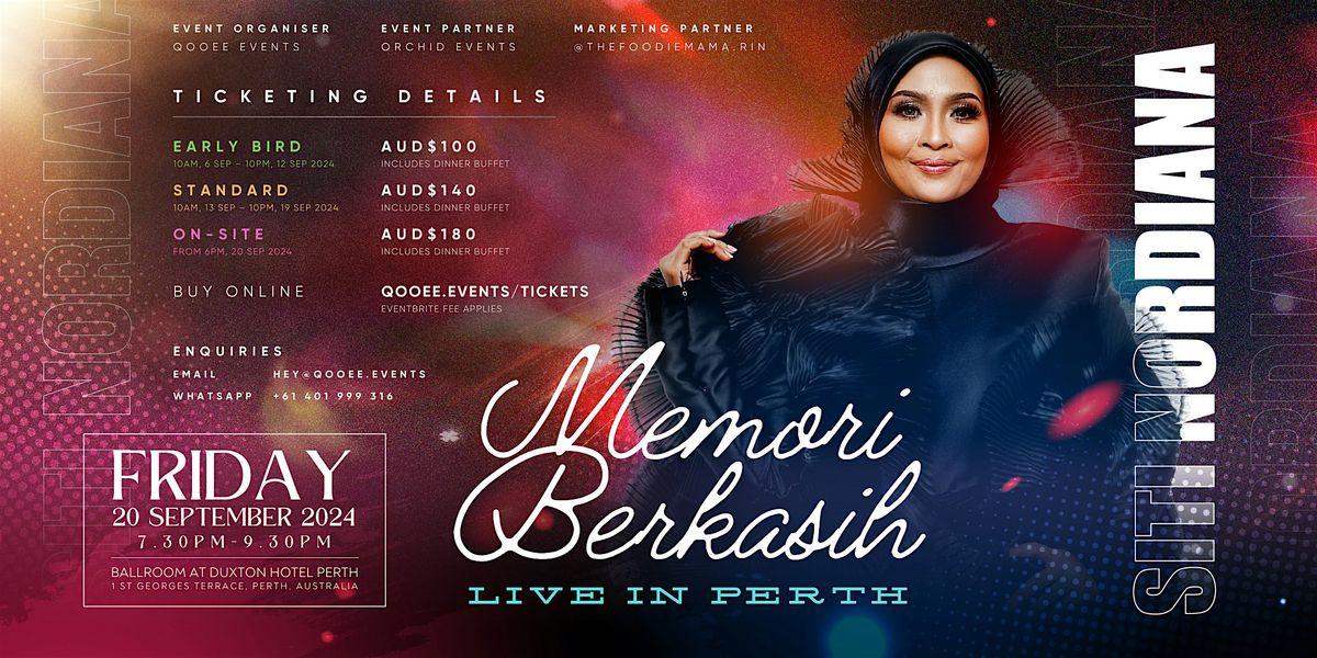 Siti Nordiana: Memori Berkasih Live in Perth