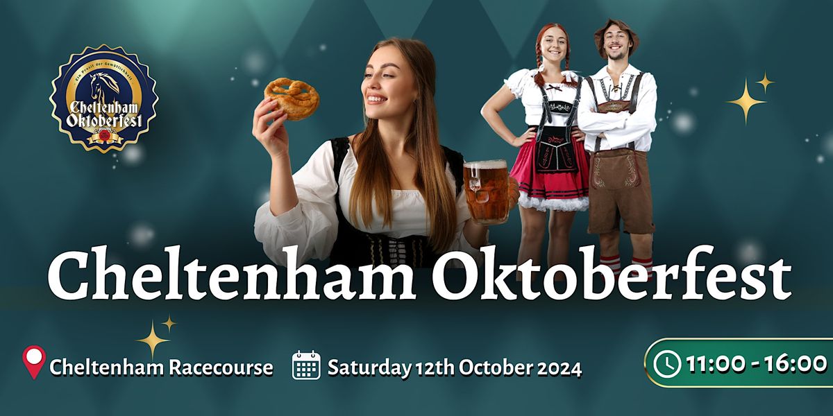 Cheltenham Oktoberfest - Saturday DAY SESSION
