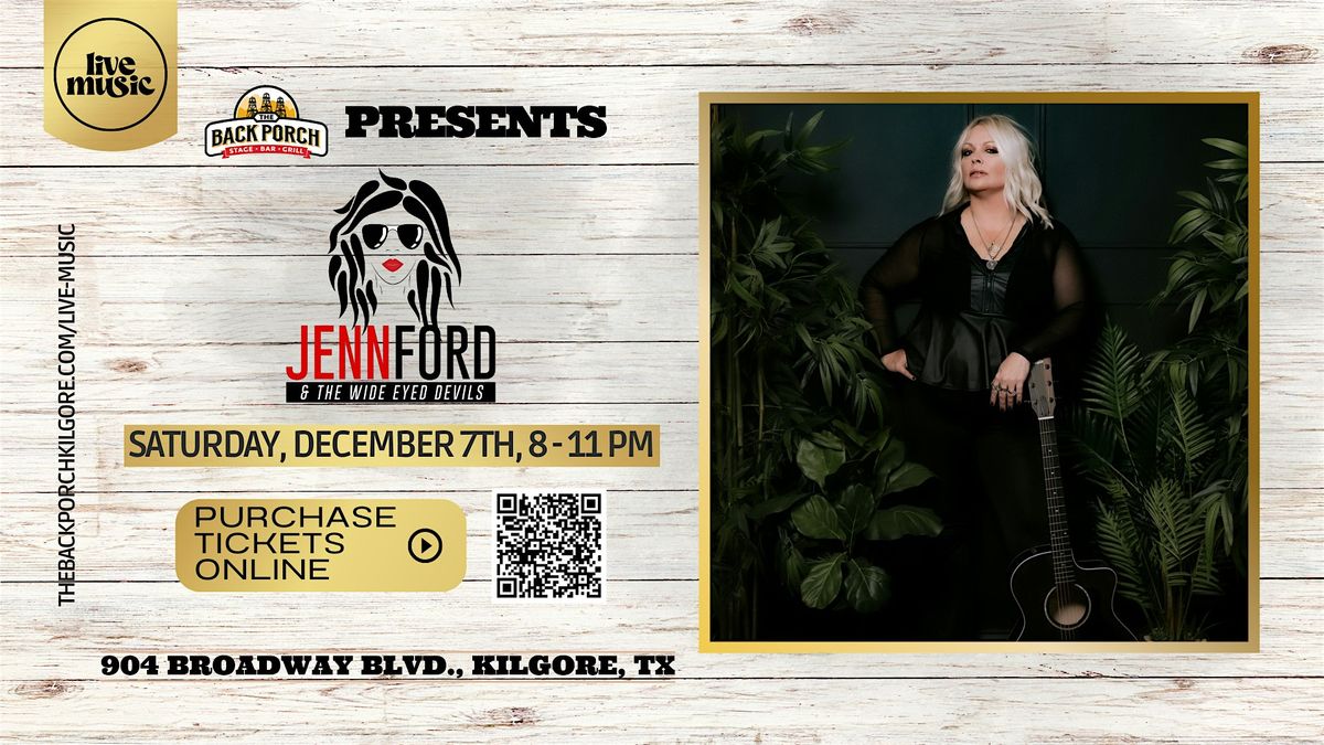 Jenn Ford and the Wide-Eyed Devils performs LIVE at The Back Porch!!