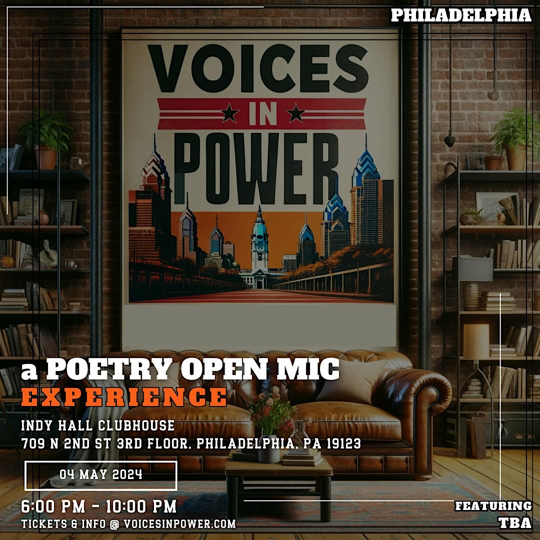 Voices In Power: a Poetry Open Mic Experience | PHILLY