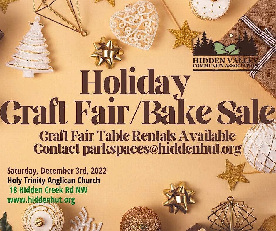 Hidden Valley Holiday Craft Fair/Bake Sale, Holy Trinity Anglican Church, Calgary, 3 December 2022